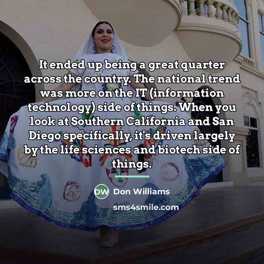 “It ended up being a great quarter across the country.…” quote by Don Williams