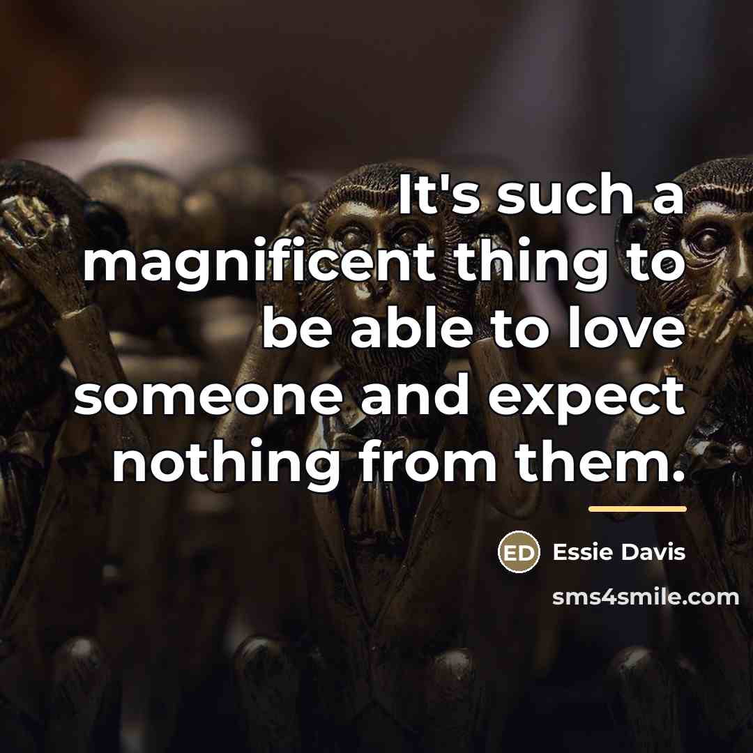 “It's such a magnificent thing to be able to love…” quote by Essie Davis