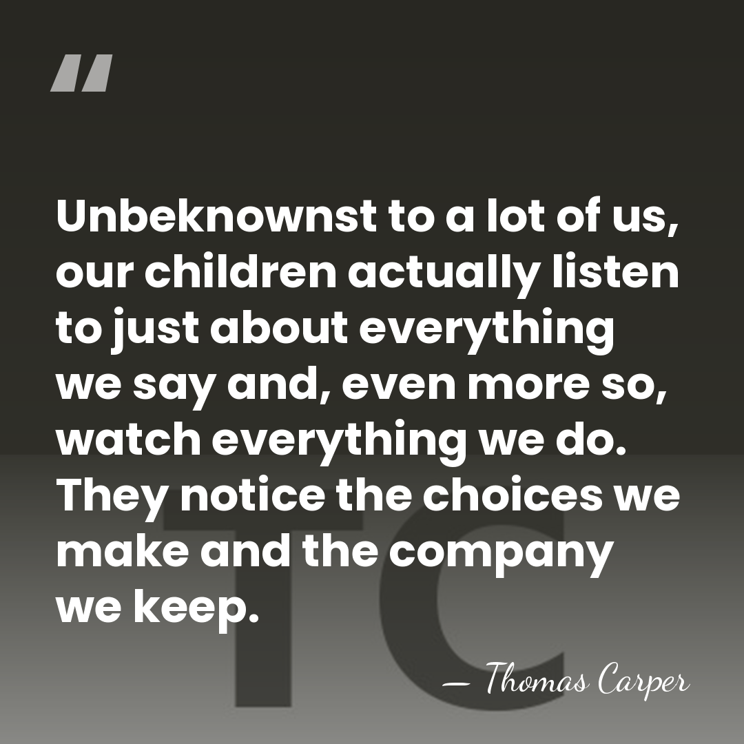 Unbeknownst to a lot of us, our children actually listen to just&hellip; - Thomas Carper