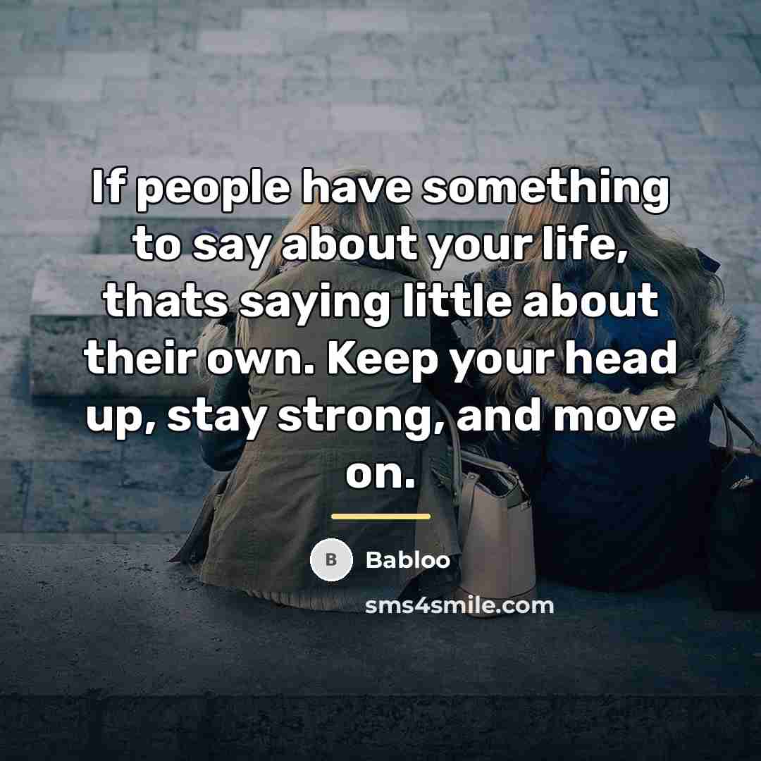 “If people have something to say about your life, thats…” quote by Babloo