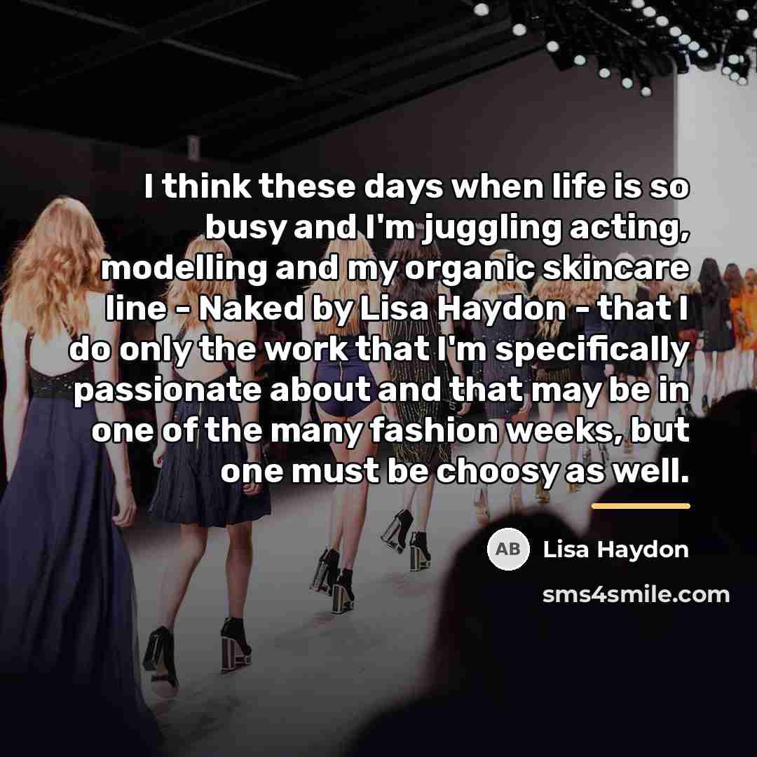 “I think these days when life is so busy and…” quote by Lisa Haydon