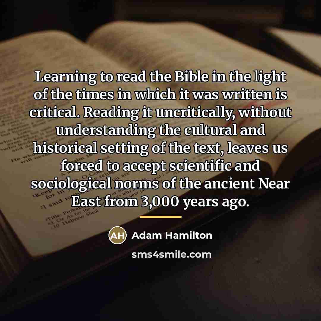 “Learning to read the Bible in the light of the…” quote by Adam Hamilton