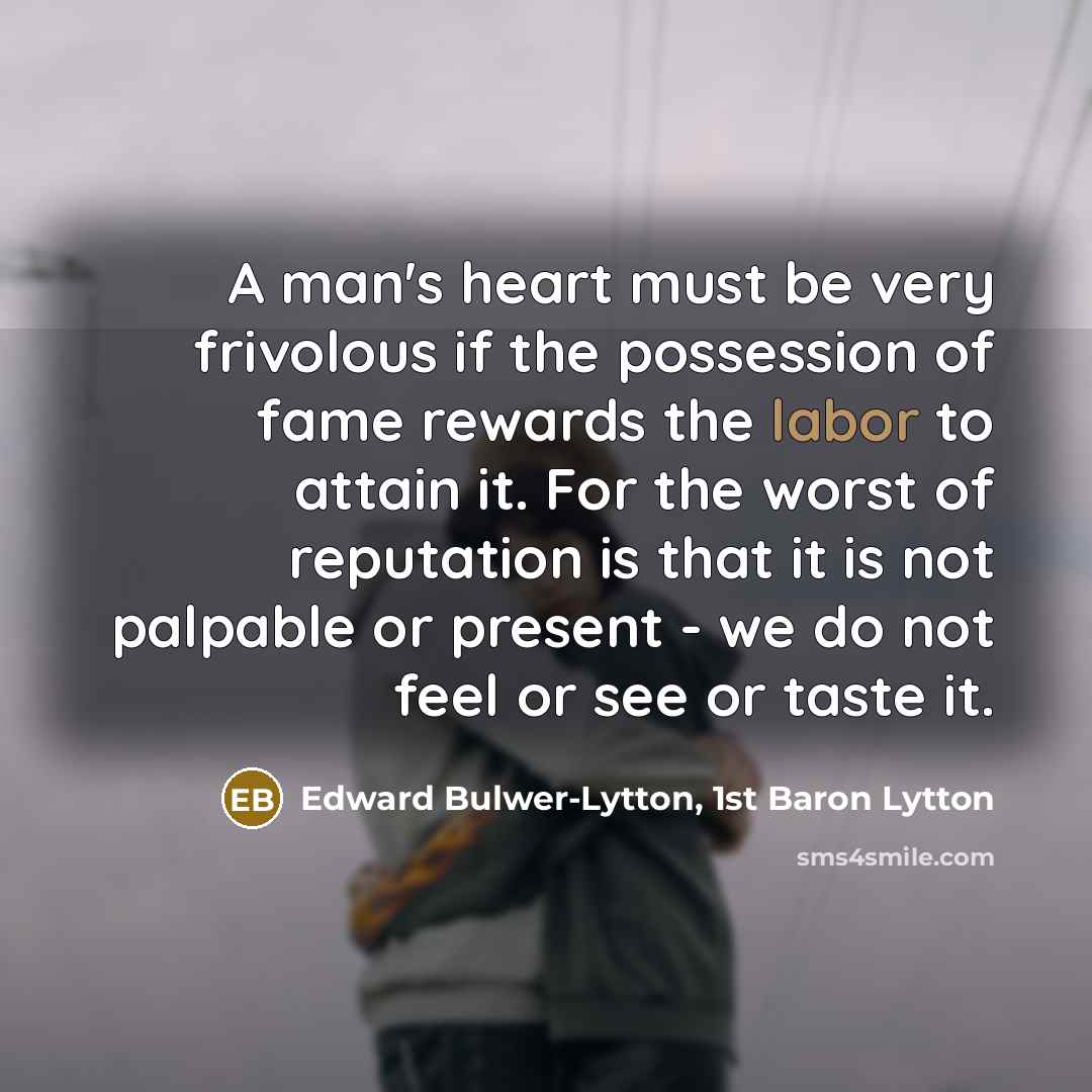 “A man's heart must be very frivolous if the possession…” quote by Edward Bulwer-Lytton, 1st Baron Lytton