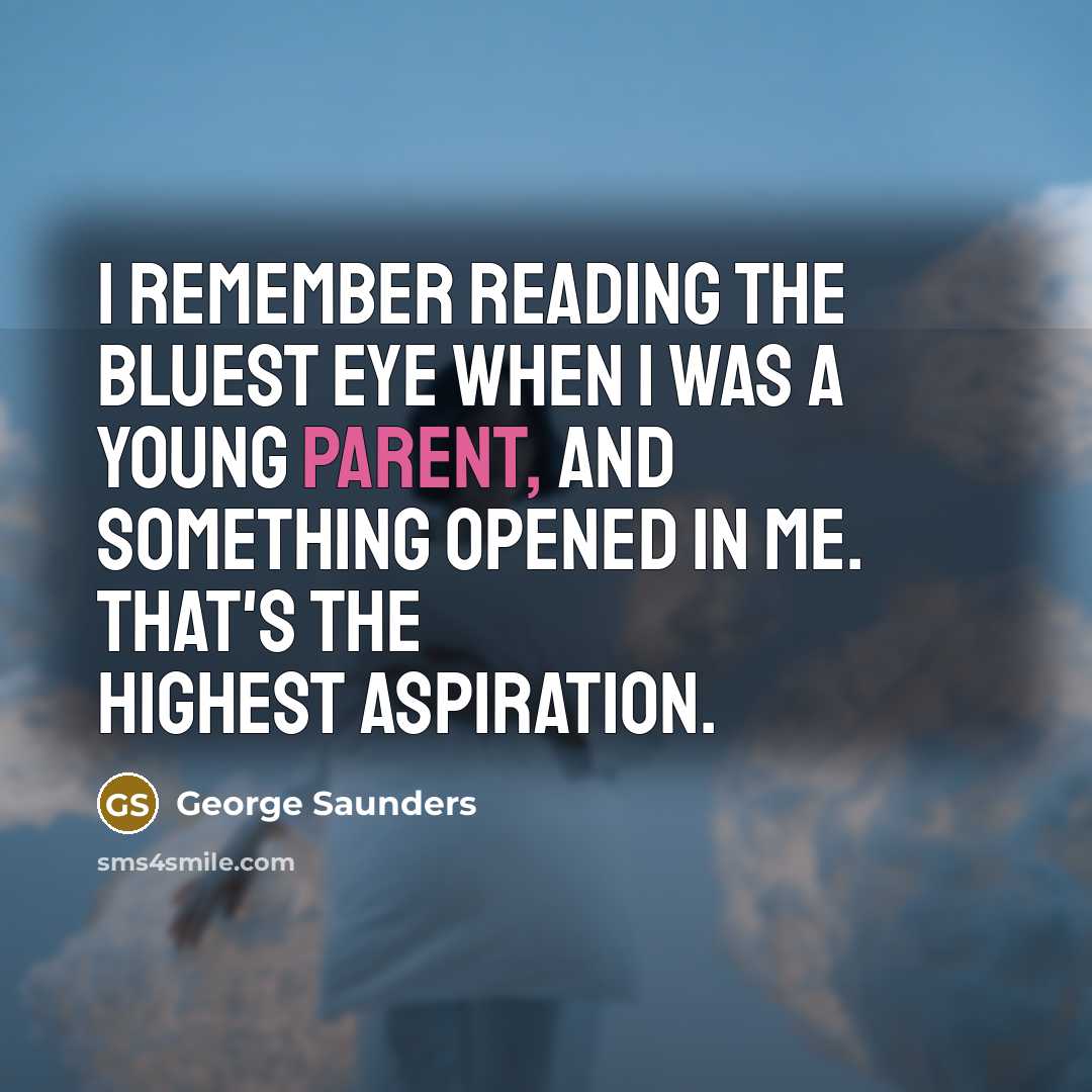 “I remember reading The Bluest Eye when I was a…” quote by George Saunders