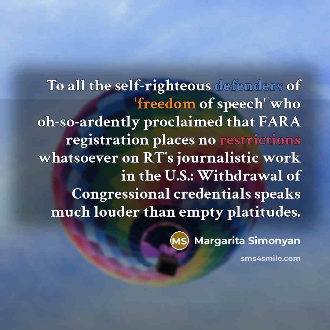 “To all the self-righteous defenders of 'freedom of speech' who…” quote by Margarita Simonyan