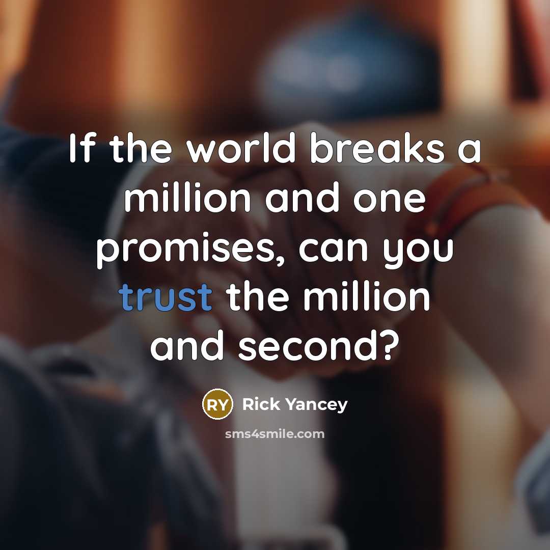 “If the world breaks a million and one promises, can…” quote by Rick Yancey