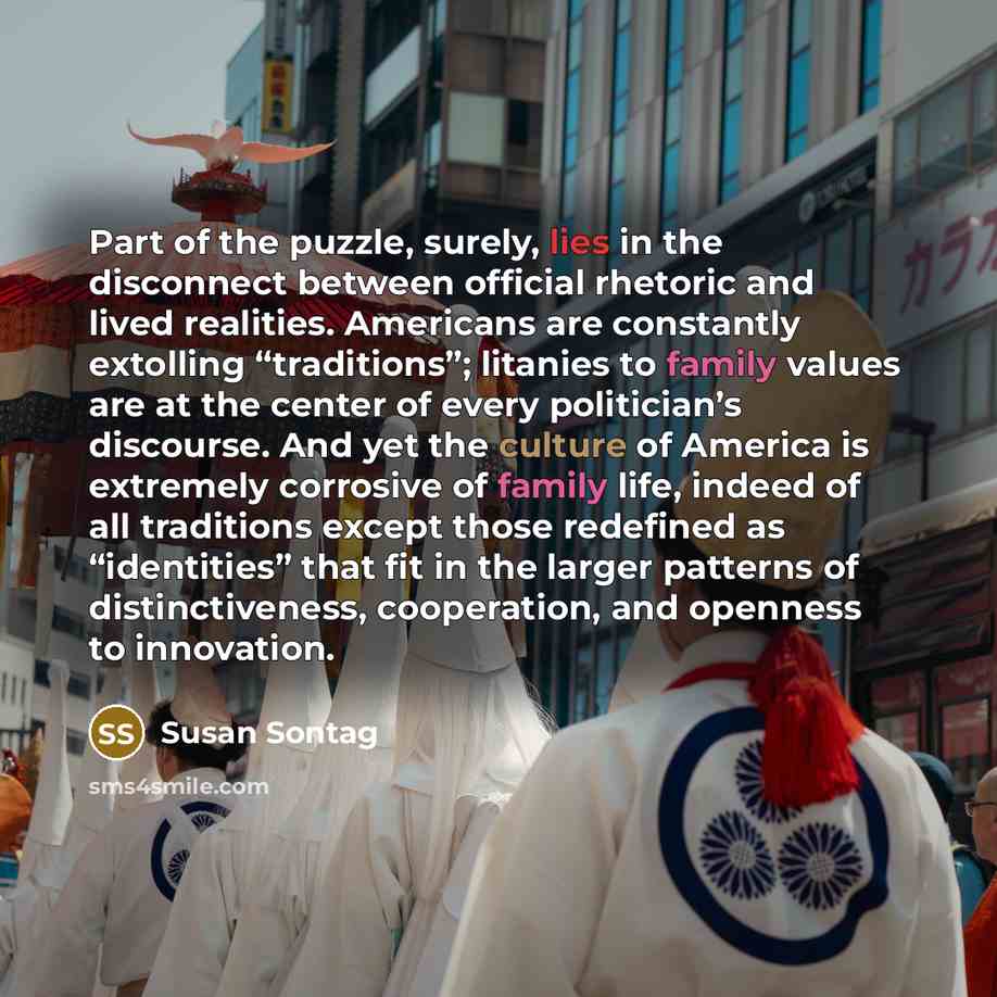 “Part of the puzzle, surely, lies in the disconnect between…” quote by Susan Sontag