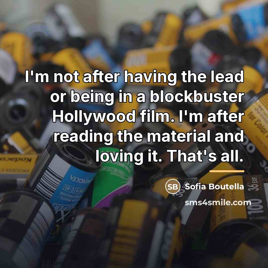 “I'm not after having the lead or being in a…” quote by Sofia Boutella