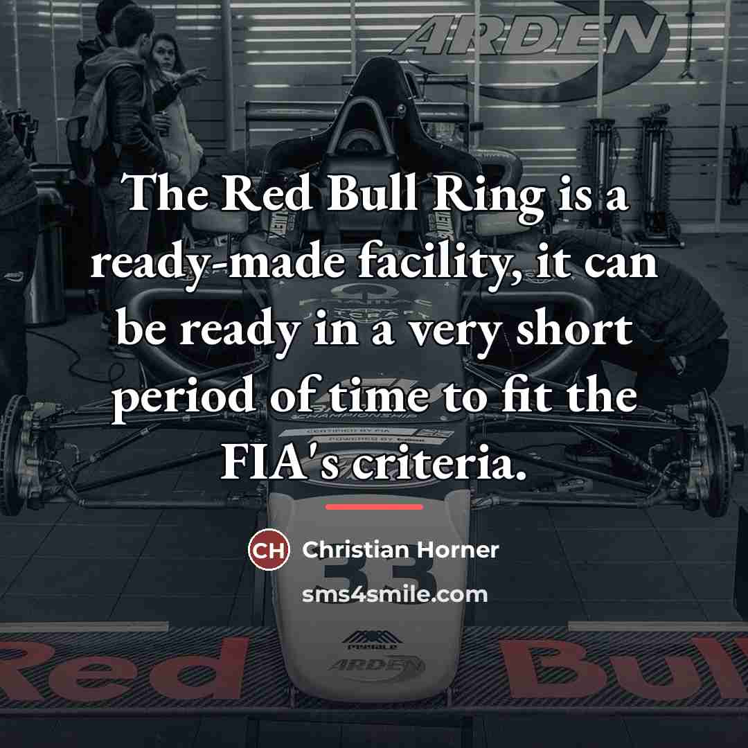 “The Red Bull Ring is a ready-made facility, it can…” quote by Christian Horner