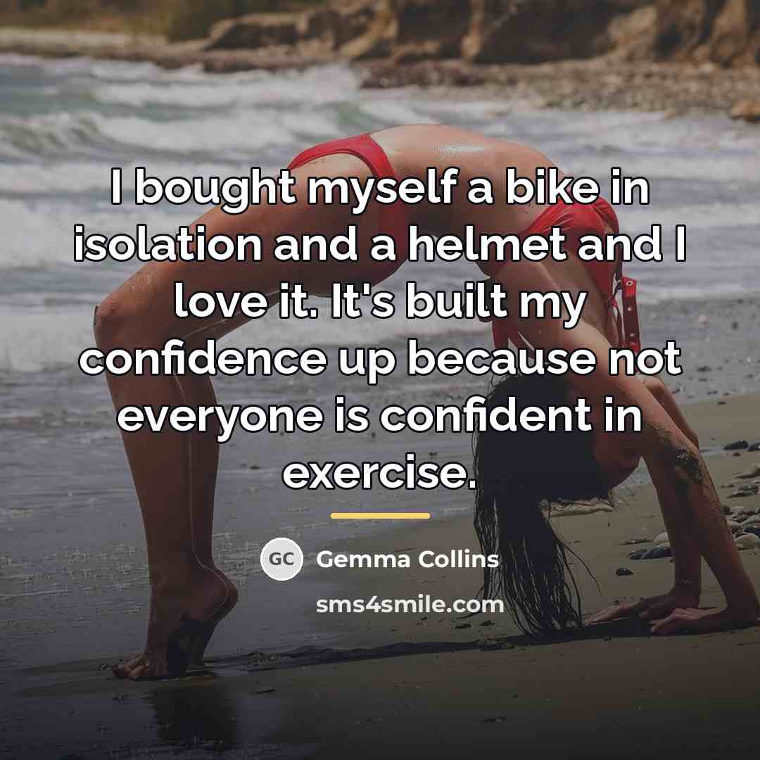 “I bought myself a bike in isolation and a helmet…” quote by Gemma Collins