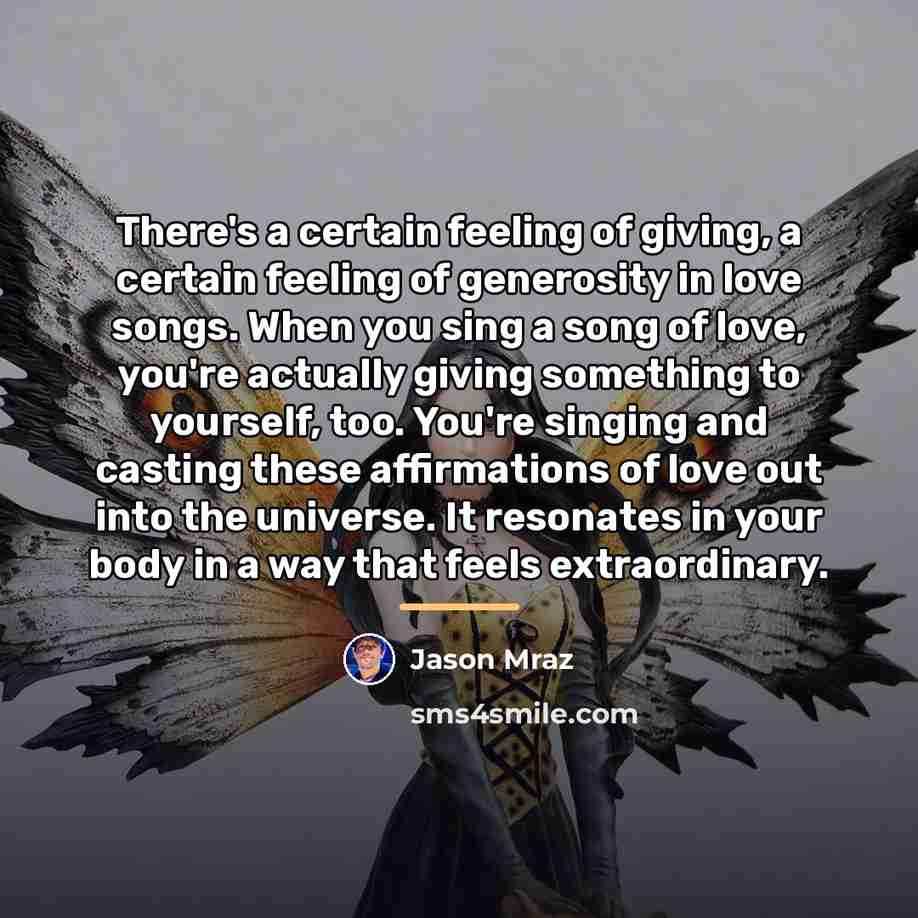 “There's a certain feeling of giving, a certain feeling of…” quote by Jason Mraz