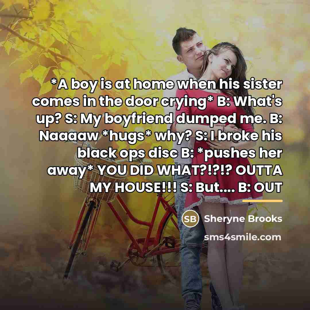 “*A boy is at home when his sister comes in…” quote by Sheryne Brooks