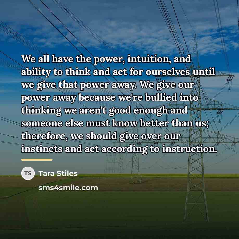 “We all have the power, intuition, and ability to think…” quote by Tara Stiles