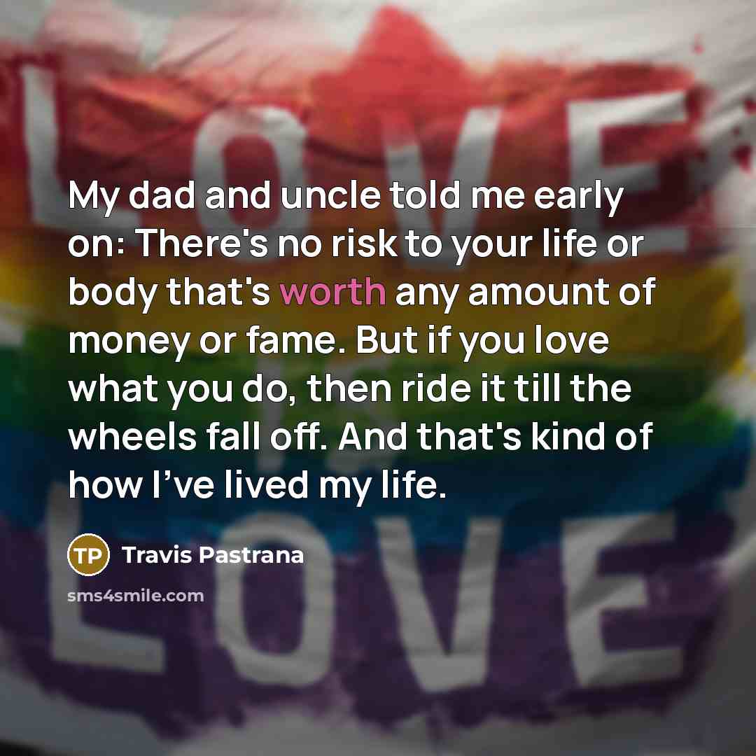 “My dad and uncle told me early on: There's no…” quote by Travis Pastrana