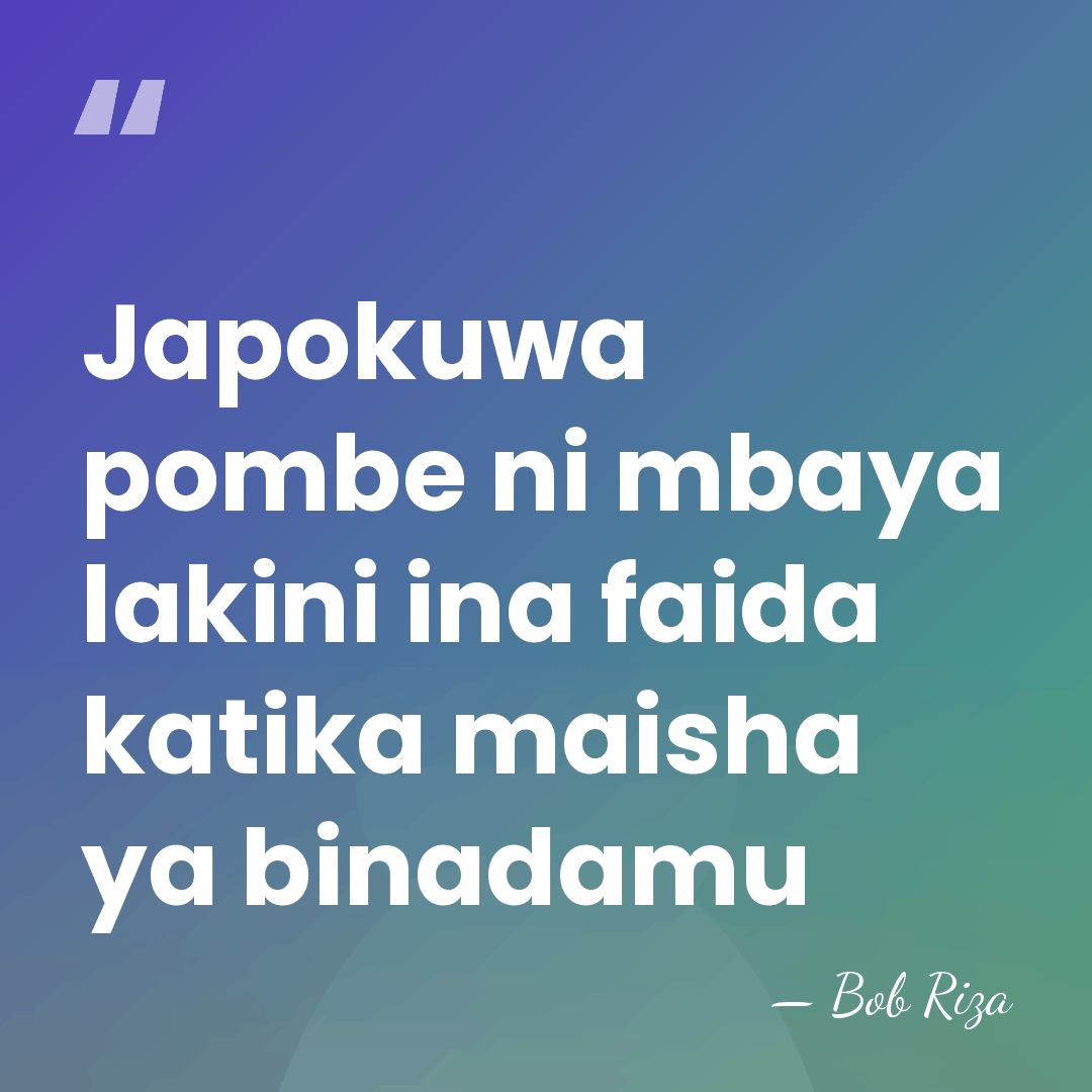 Japokuwa pombe ni mbaya lakini ina faida katika maisha ya binadamu - Bob Riza