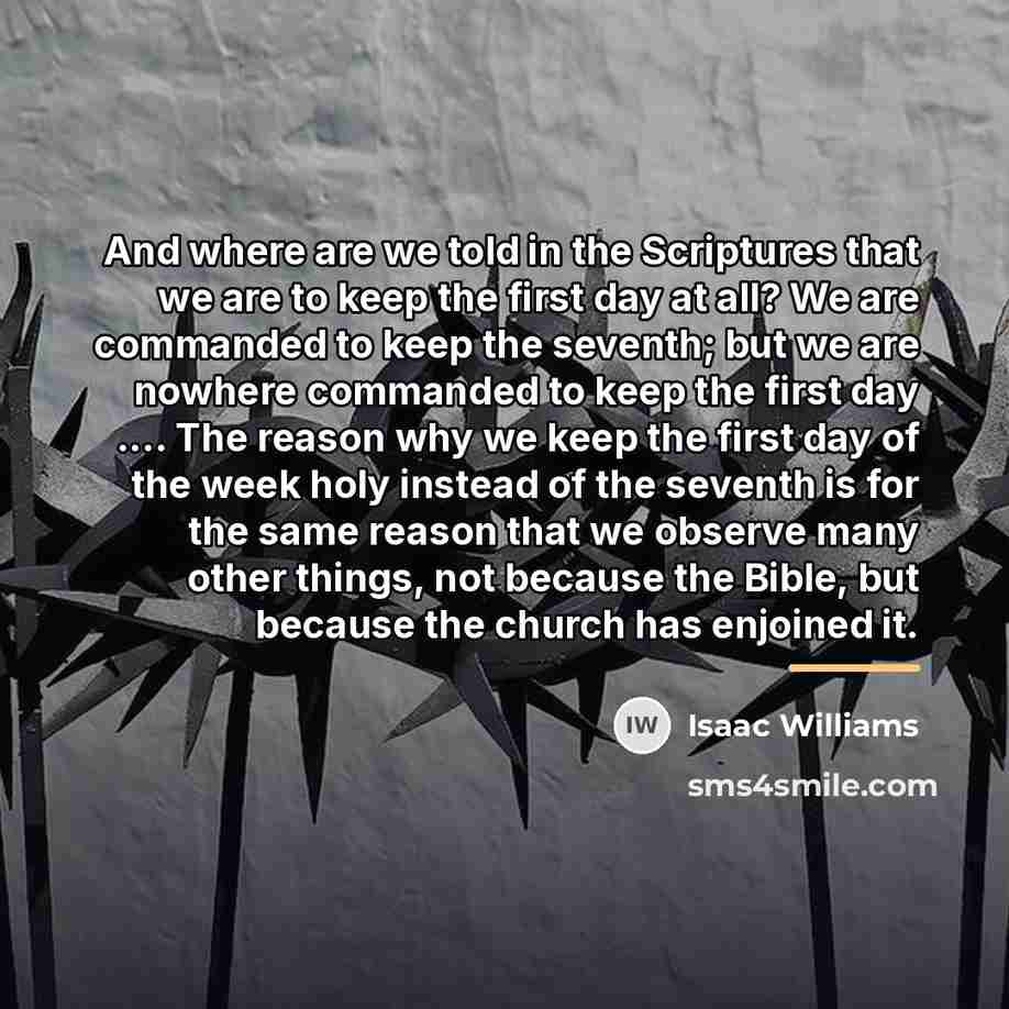 “And where are we told in the Scriptures that we…” quote by Isaac Williams
