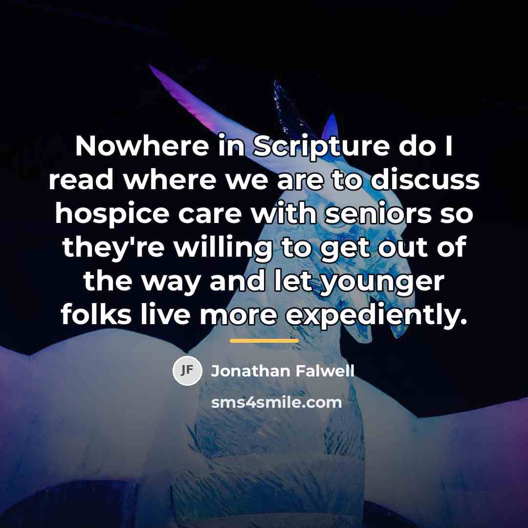 “Nowhere in Scripture do I read where we are to…” quote by Jonathan Falwell