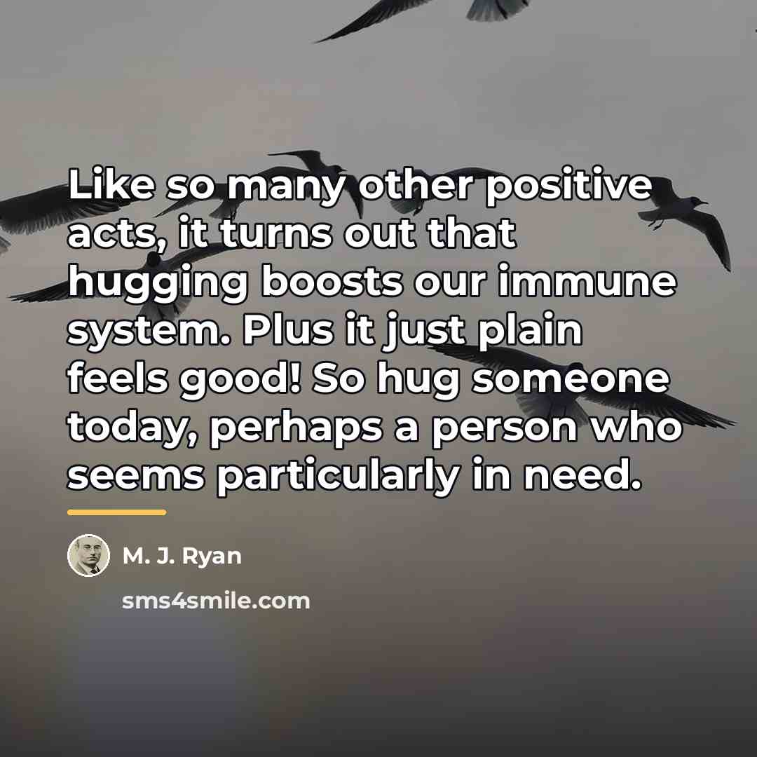 “Like so many other positive acts, it turns out that…” quote by M. J. Ryan