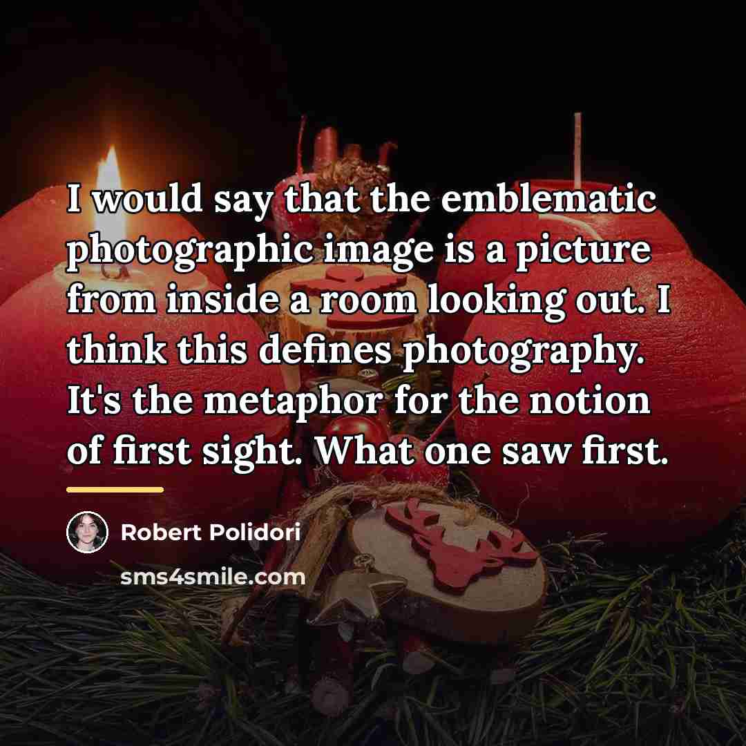 “I would say that the emblematic photographic image is a…” quote by Robert Polidori