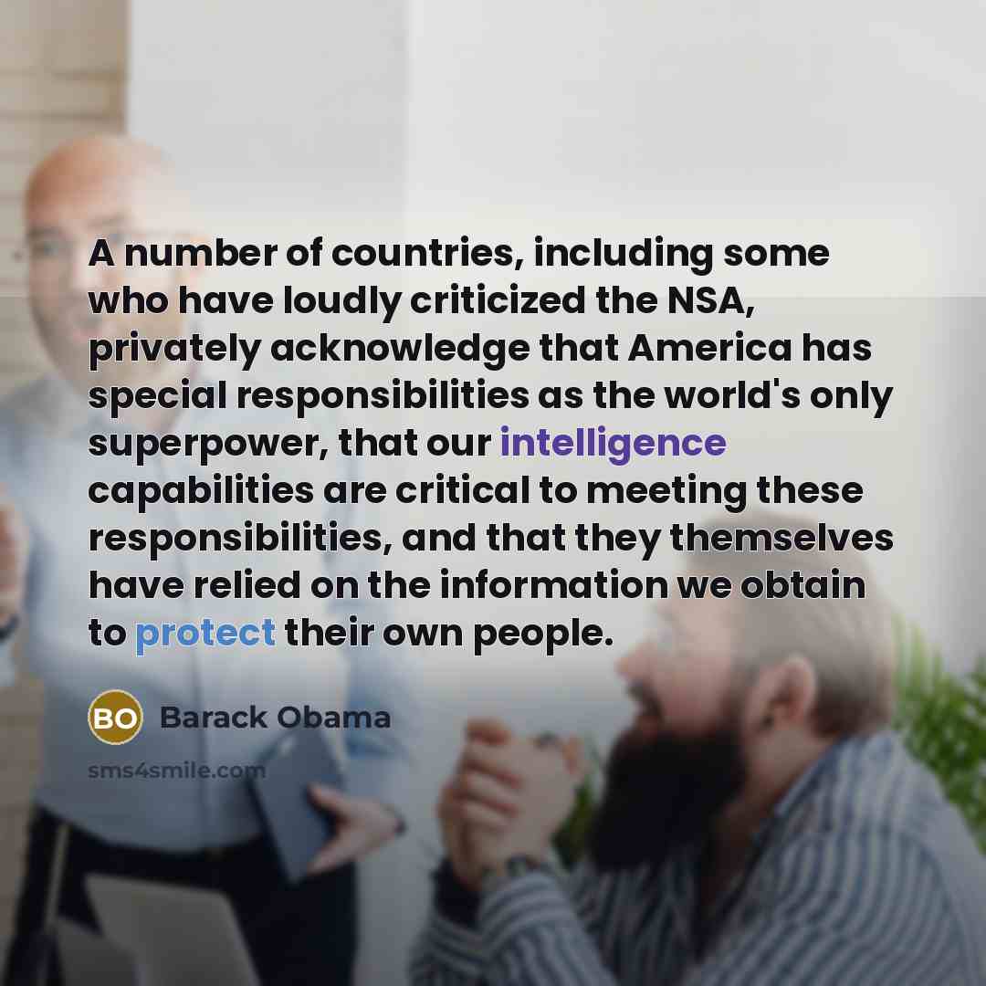“A number of countries, including some who have loudly criticized…” quote by Barack Obama
