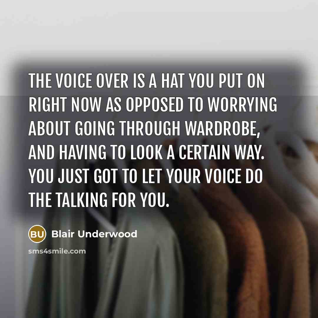 “The voice over is a hat you put on right…” quote by Blair Underwood