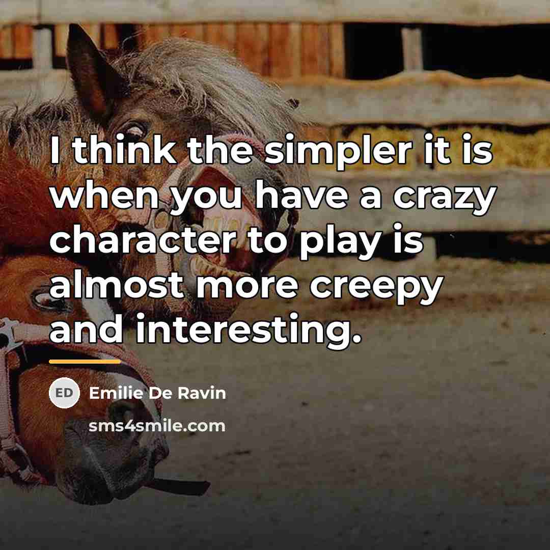 “I think the simpler it is when you have a…” quote by Emilie de Ravin