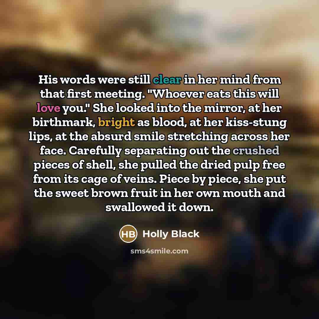 “His words were still clear in her mind from that…” quote by Holly Black