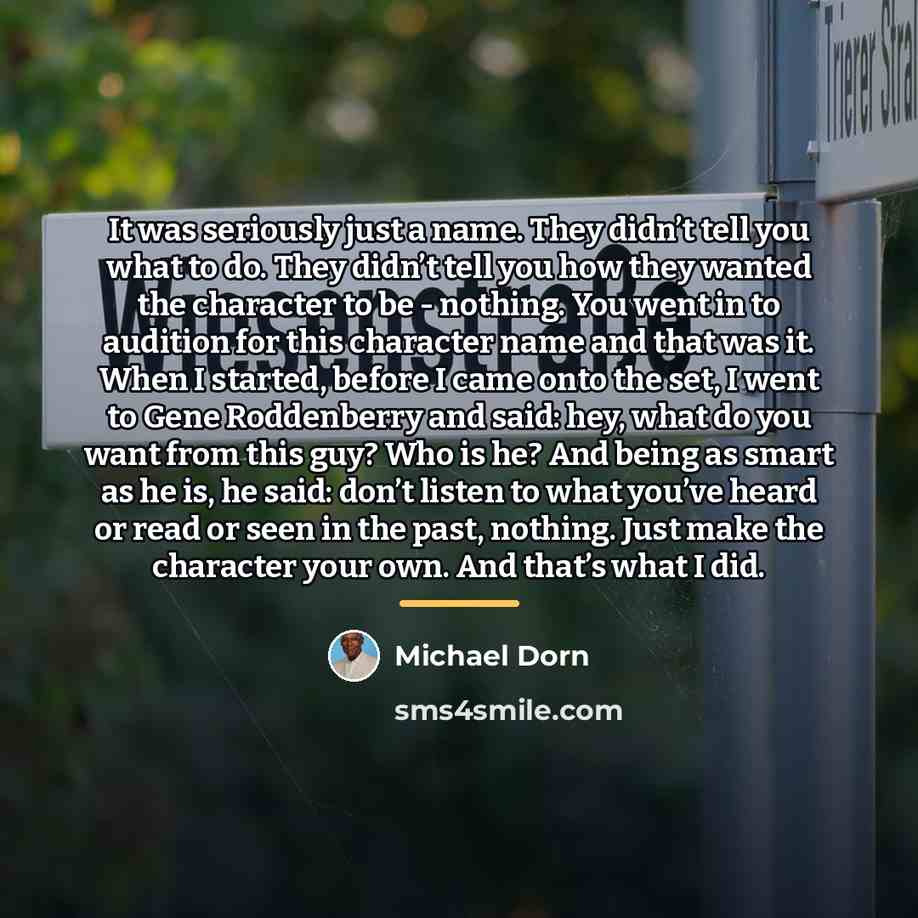 “It was seriously just a name. They didn’t tell you…” quote by Michael Dorn