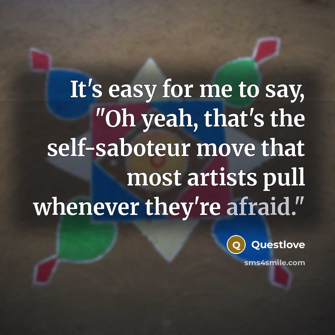 “It's easy for me to say, "Oh yeah, that's the…” quote by Questlove