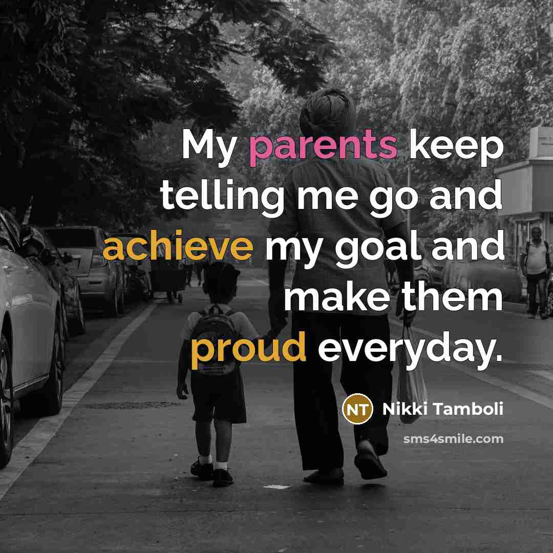 “My parents keep telling me go and achieve my goal…” quote by Nikki Tamboli