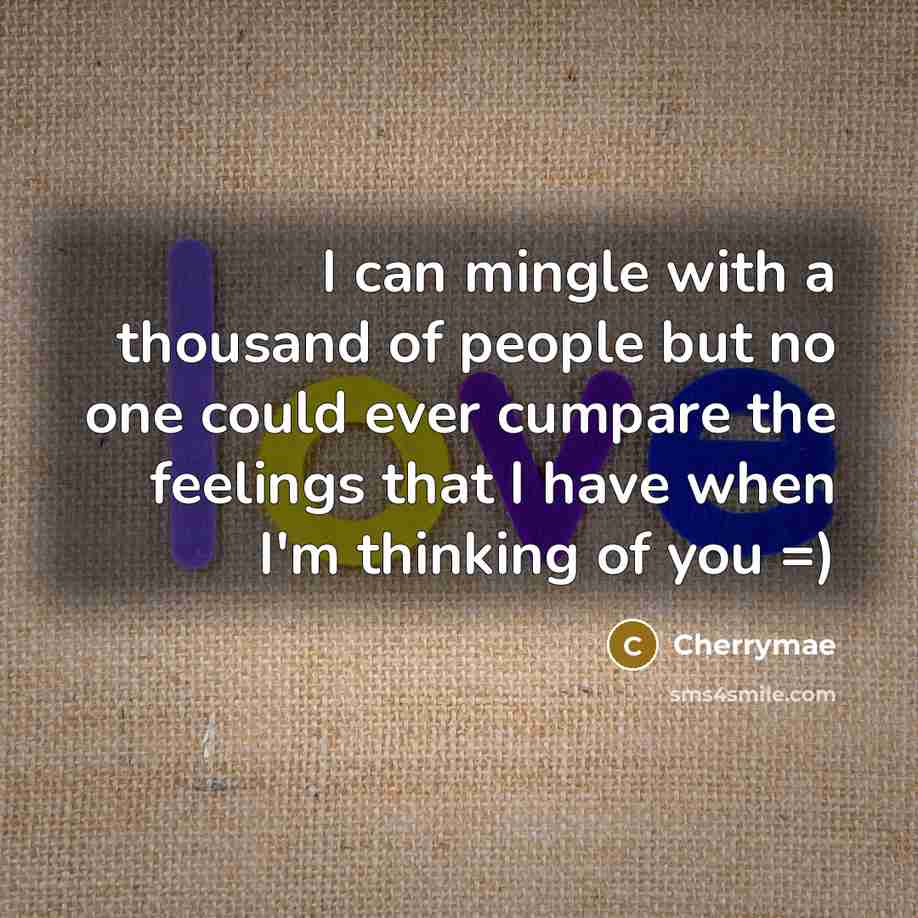 “I can mingle with a thousand of people but no…” quote by Cherrymae