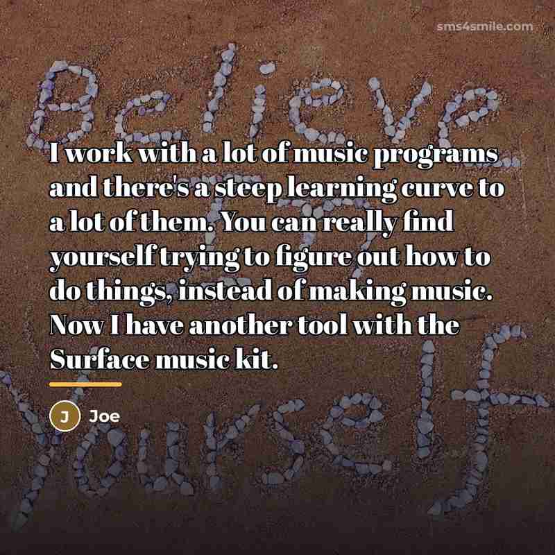 “I work with a lot of music programs and there's…” quote by Joe