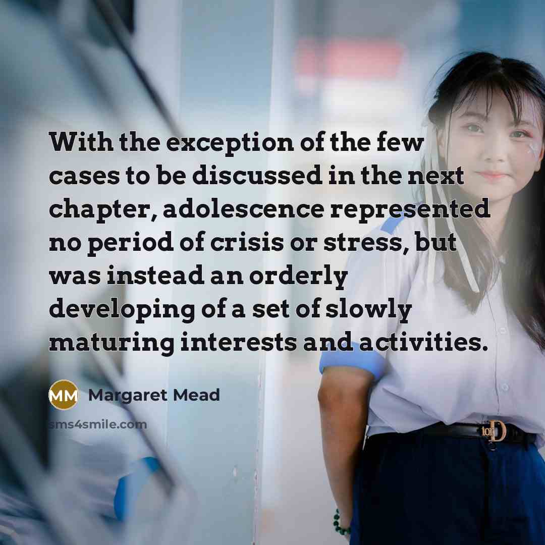 “With the exception of the few cases to be discussed…” quote by Margaret Mead