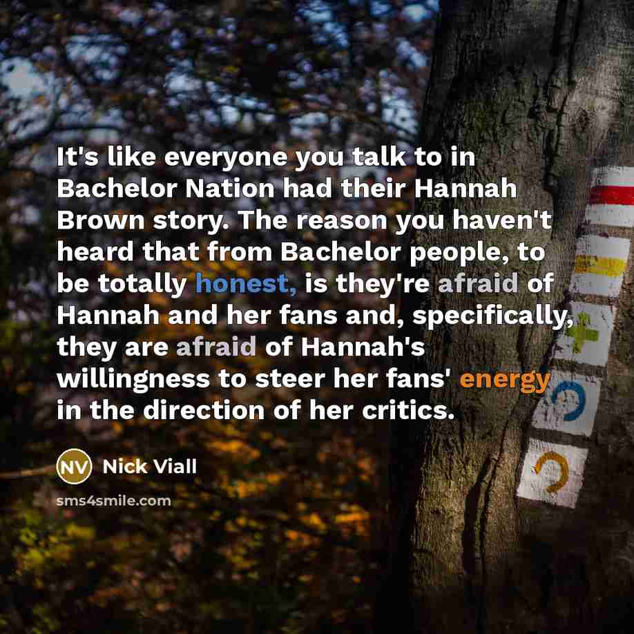 “It's like everyone you talk to in Bachelor Nation had…” quote by Nick Viall