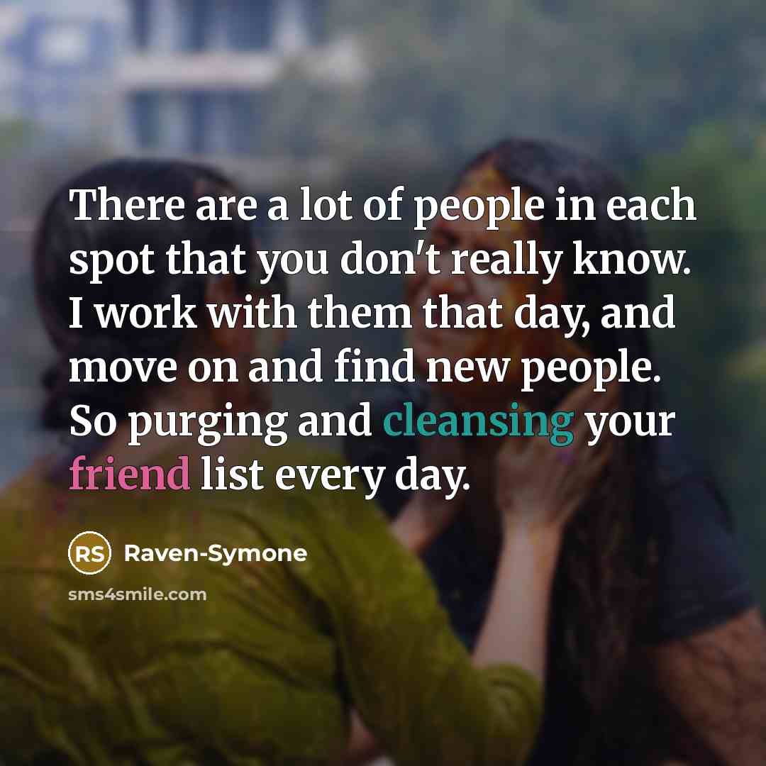 “There are a lot of people in each spot that…” quote by Raven-Symone