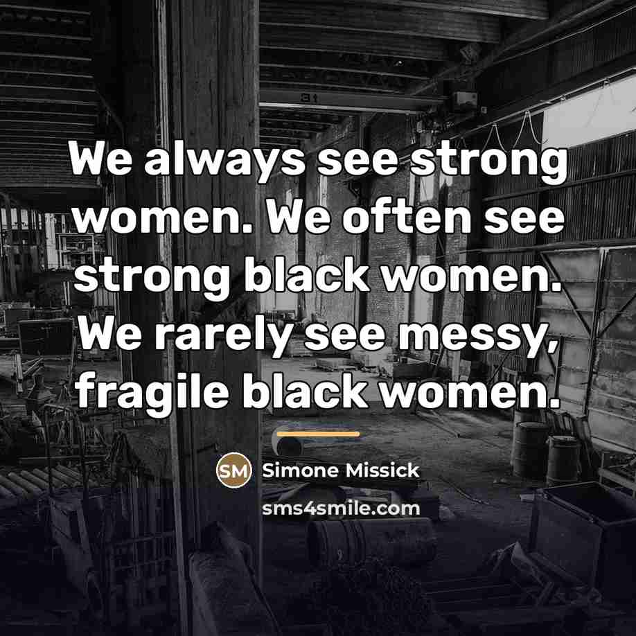 “We always see strong women. We often see strong black…” quote by Simone Missick