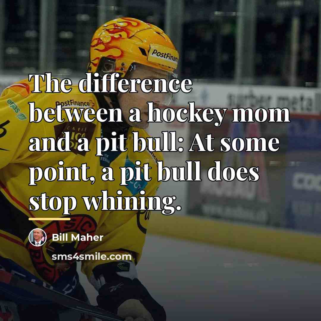 “The difference between a hockey mom and a pit bull:…” quote by Bill Maher