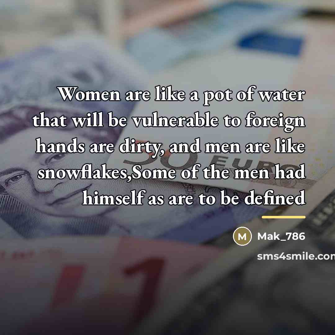 “Women are like a pot of water that will be…” quote by Mak_786