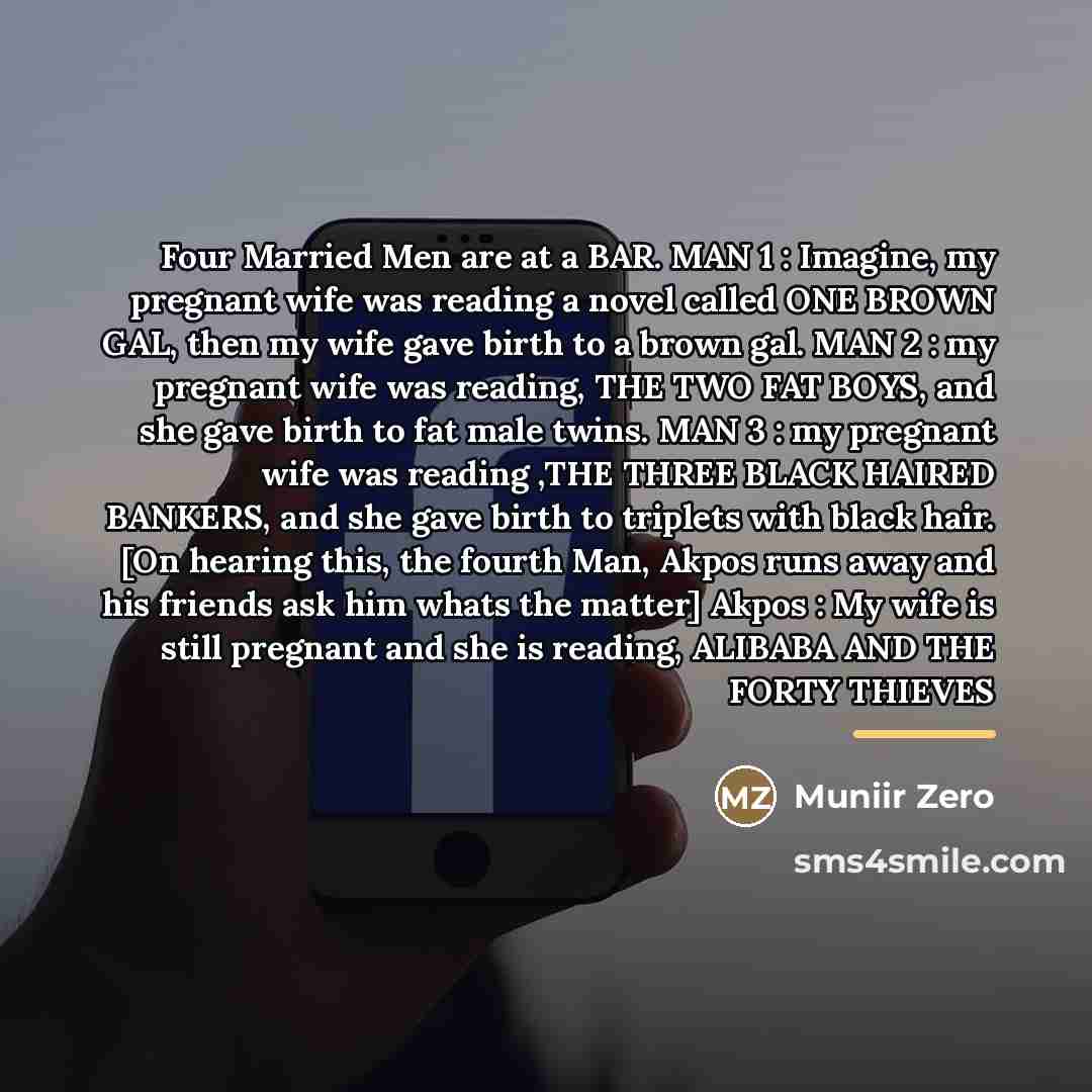“Four Married Men are at a BAR. MAN 1 :…” quote by Muniir Zero