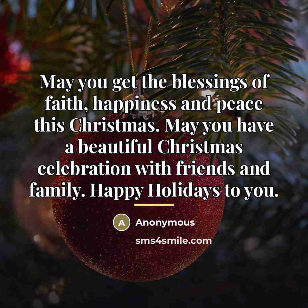 “May you get the blessings of faith, happiness and peace…” quote by Anonymous