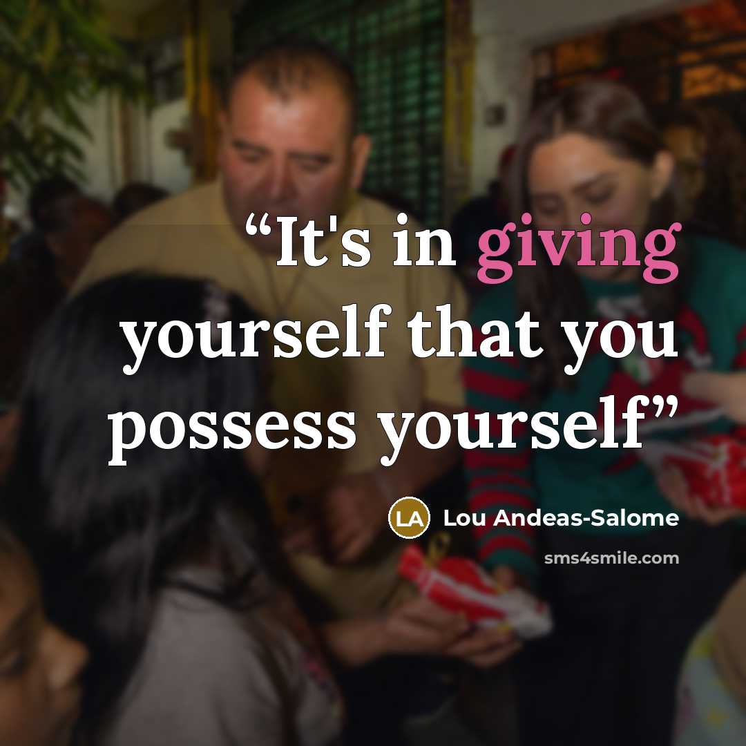 “It's in giving yourself that you possess yourself” quote by Lou Andeas-Salome