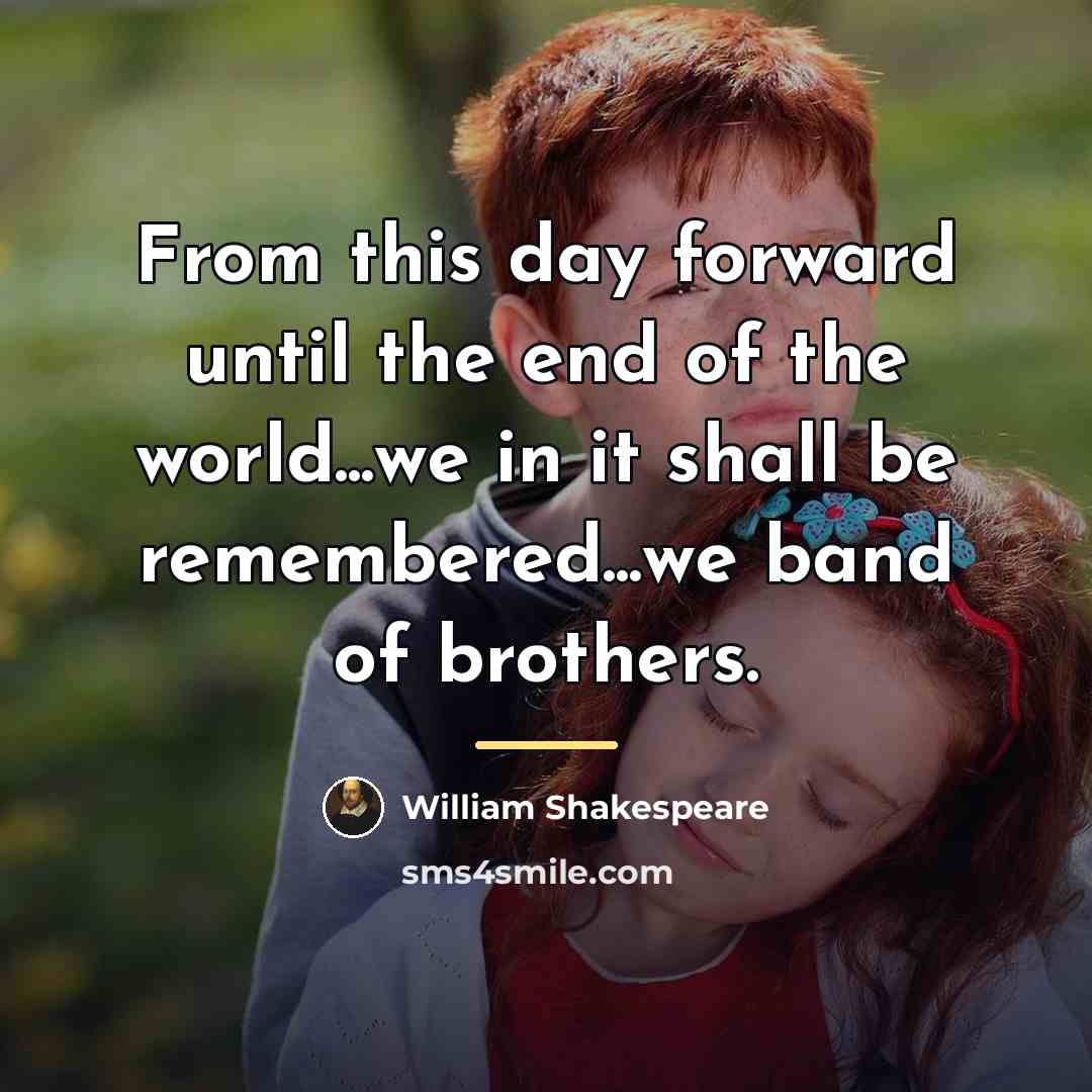 “From this day forward until the end of the world...we…” quote by William Shakespeare