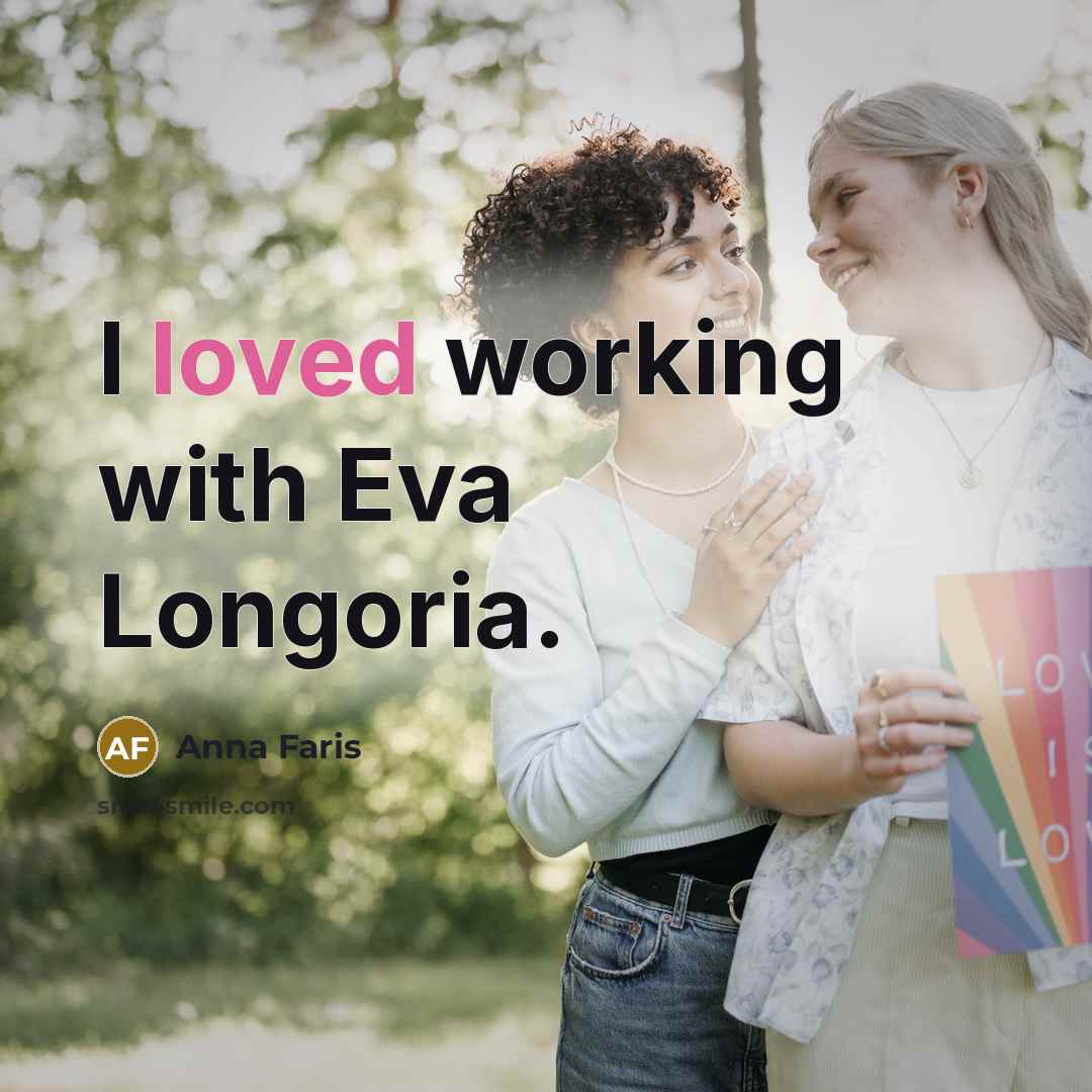 “I loved working with Eva Longoria.…” quote by Anna Faris