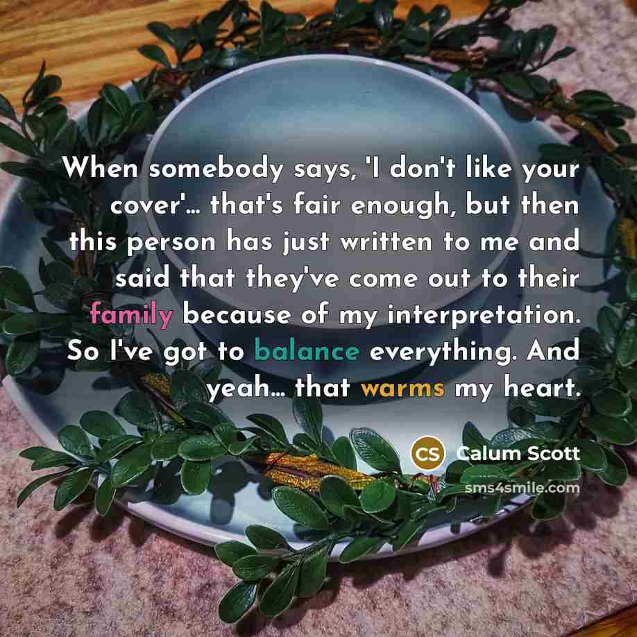 “When somebody says, 'I don't like your cover'... that's fair…” quote by Calum Scott