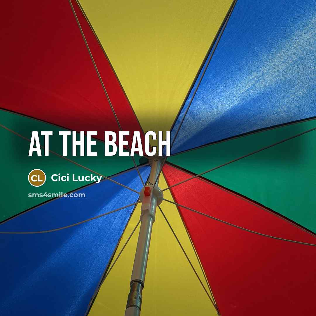 “At the beach” quote by Cici Lucky