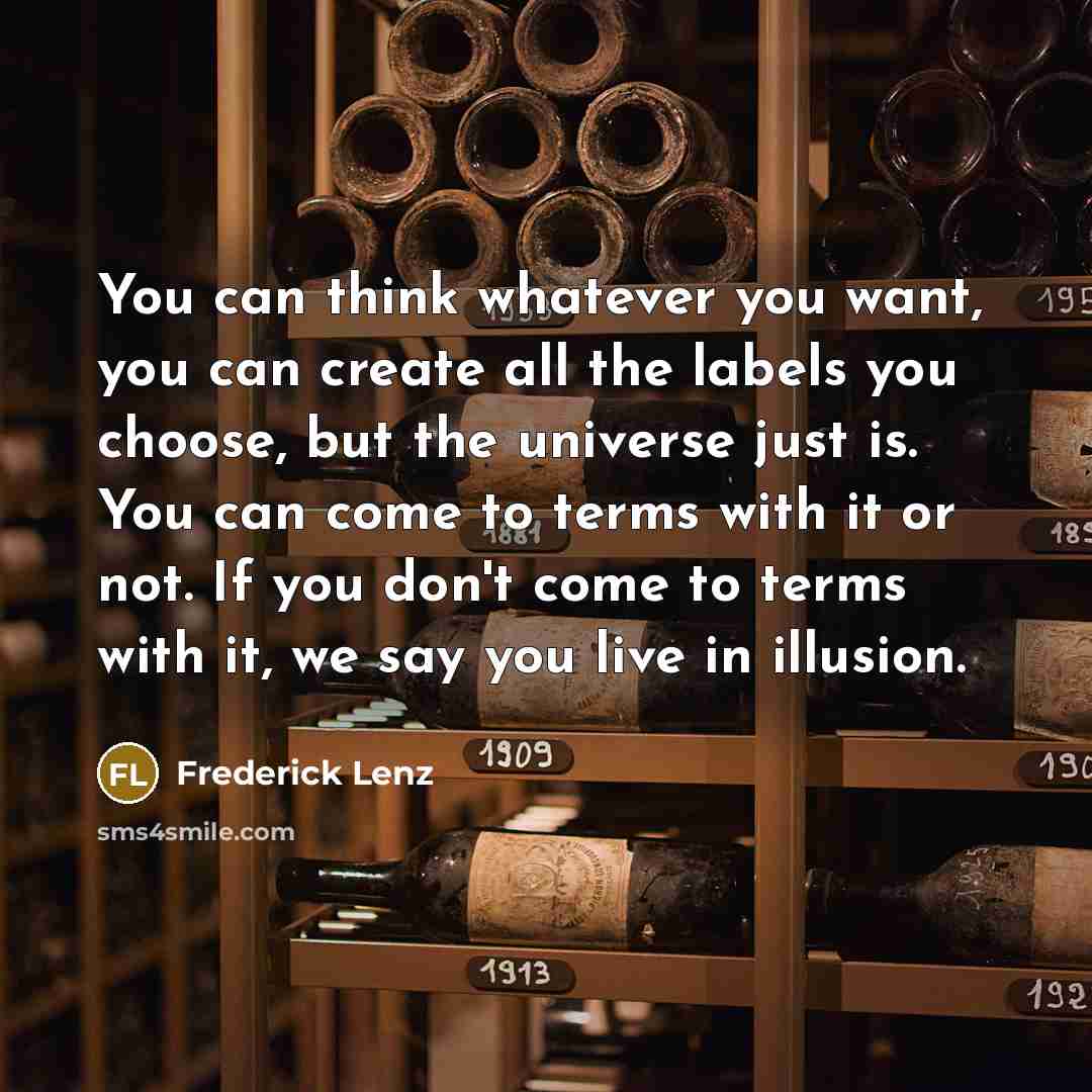 “You can think whatever you want, you can create all…” quote by Frederick Lenz