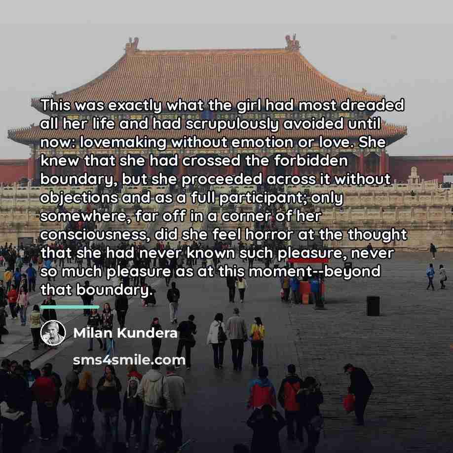 “This was exactly what the girl had most dreaded all…” quote by Milan Kundera