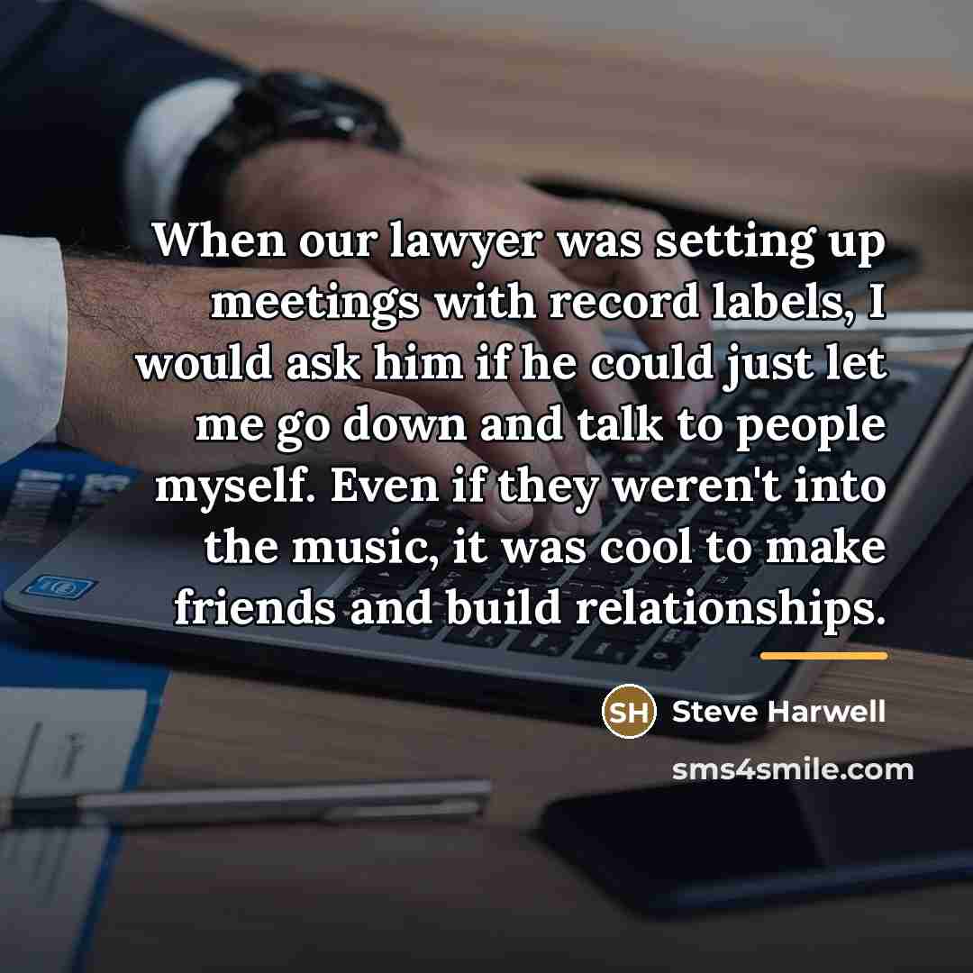 “When our lawyer was setting up meetings with record labels,…” quote by Steve Harwell