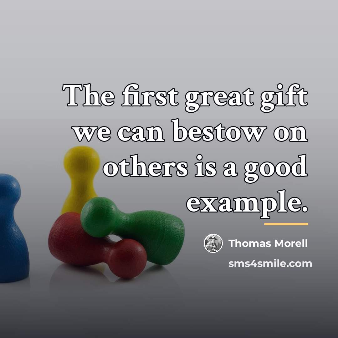 “The first great gift we can bestow on others is…” quote by Thomas Morell