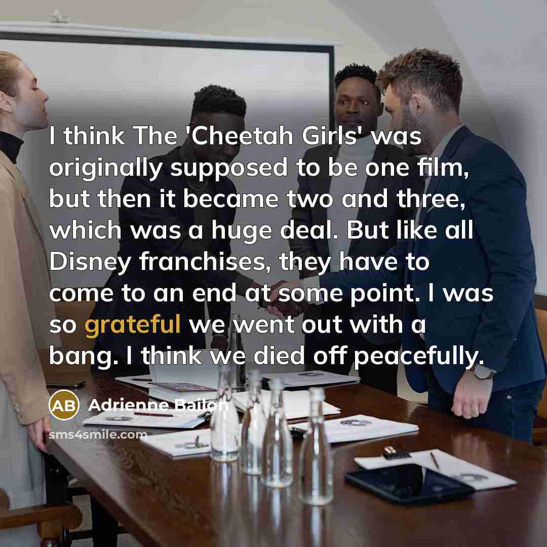 “I think The 'Cheetah Girls' was originally supposed to be…” quote by Adrienne Bailon